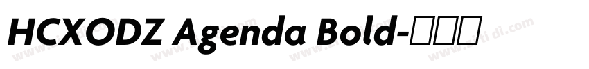 HCXODZ Agenda Bold字体转换